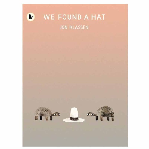 We Found a Hat by Jon Klassen (Paperback)