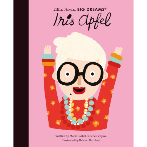 Little People, Big Dreams Iris Apfel