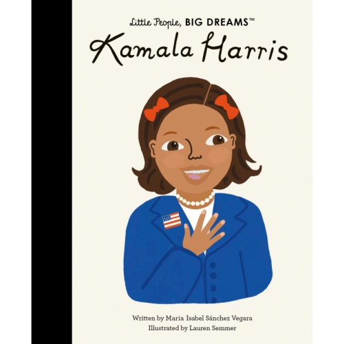 Little People, Big Dreams Kamala Harris