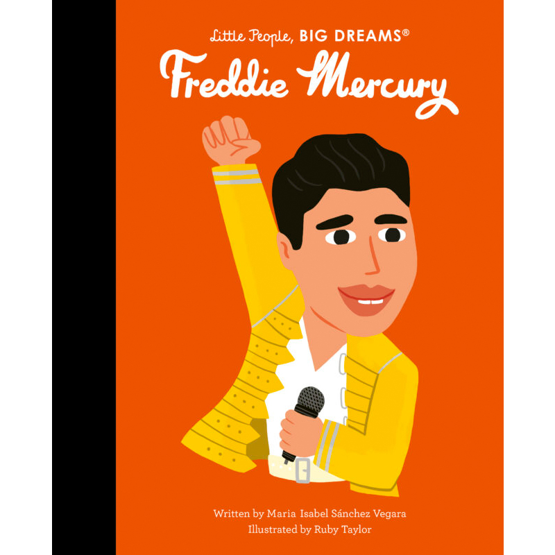 Little People, Big Dreams Freddie Mercury