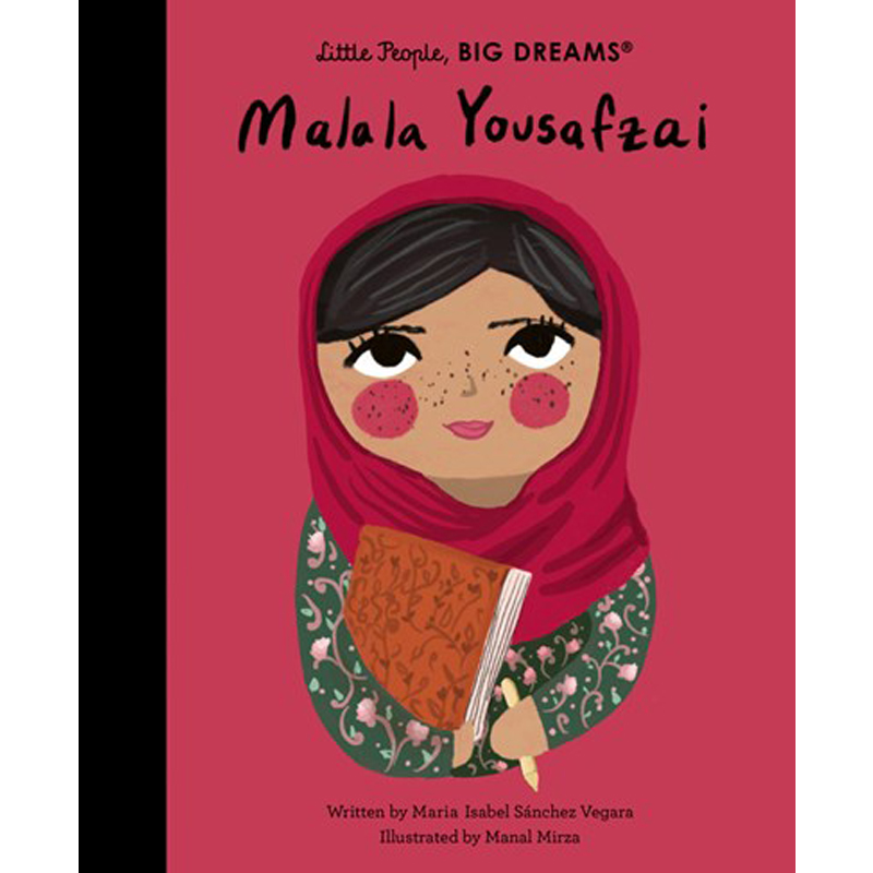 Little People, Big Dreams Malala Yousafzai