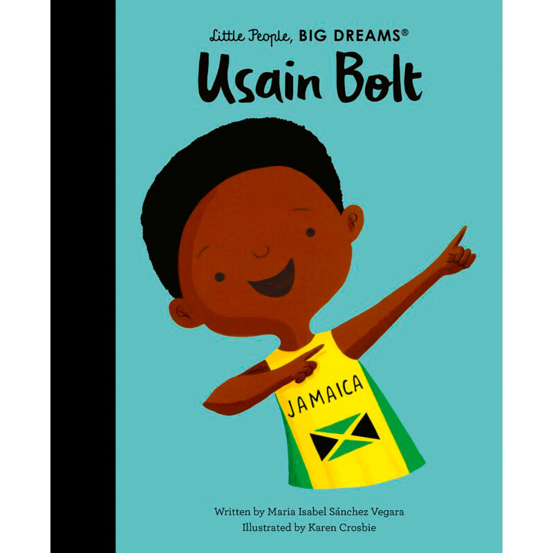 Little People, Big Dreams Usain Bolt