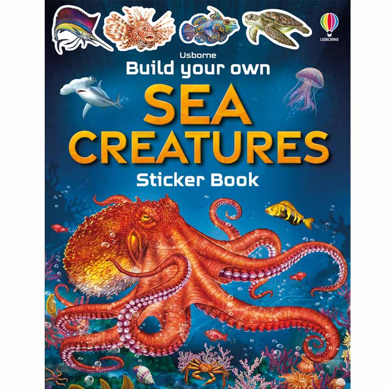 Usborne Build Your Own Sea Creatures Sticker Book