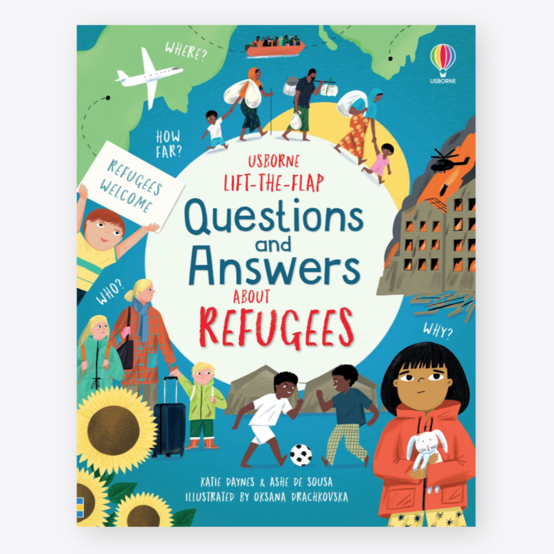 Usborne Lift-The-Flap Questions and Answers About Refugees
