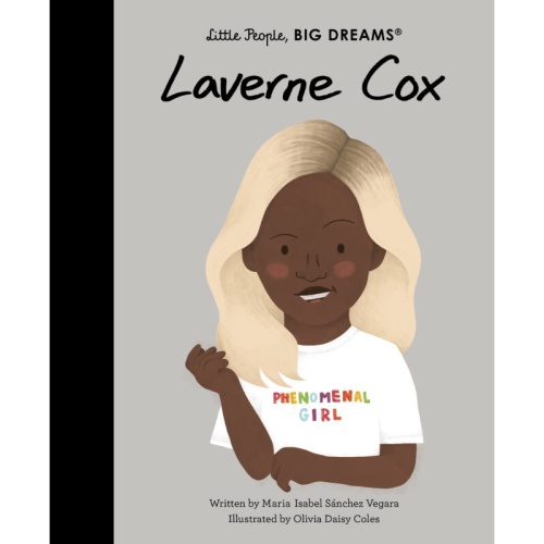 Little People, Big Dreams Laverne Cox