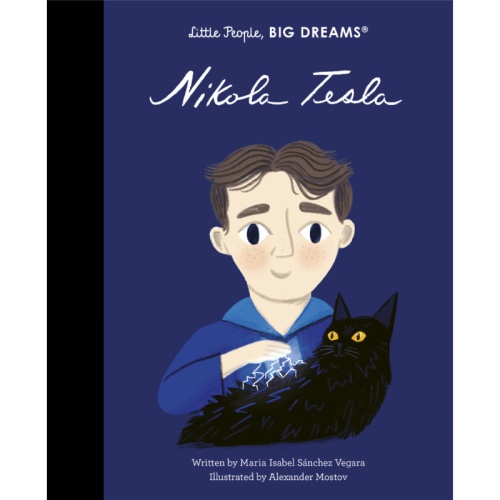 Little People, Big Dreams Nikola Tesla