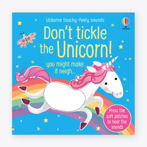 Usborne Noisy Book - Don't Tickle the Unicorn!