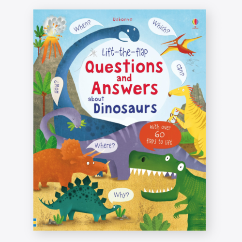 Usborne Lift-The-Flap Questions and Answers About Dinosaurs