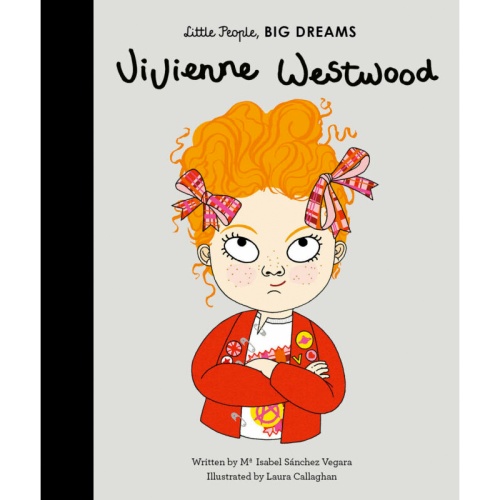 Little People, Big Dreams Vivienne Westwood